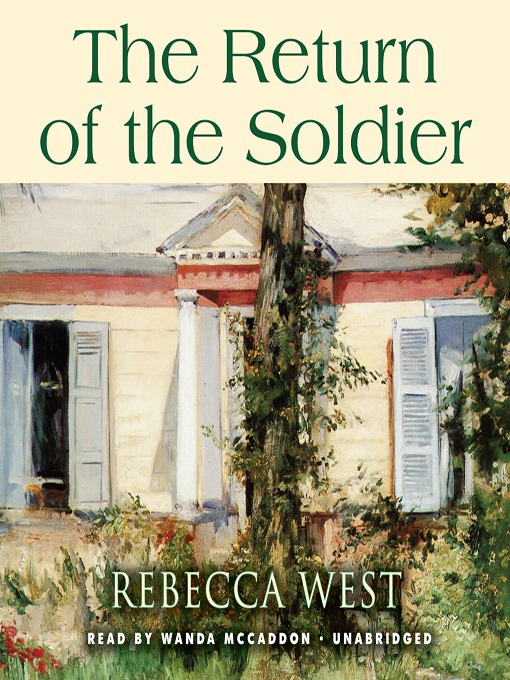 Title details for The Return of the Soldier by Rebecca West - Available